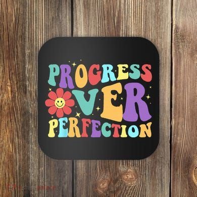 Motivational Progress Over Perfection Back To School Teacher Coaster
