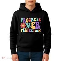 Motivational Progress Over Perfection Back To School Teacher Kids Hoodie thumb 4