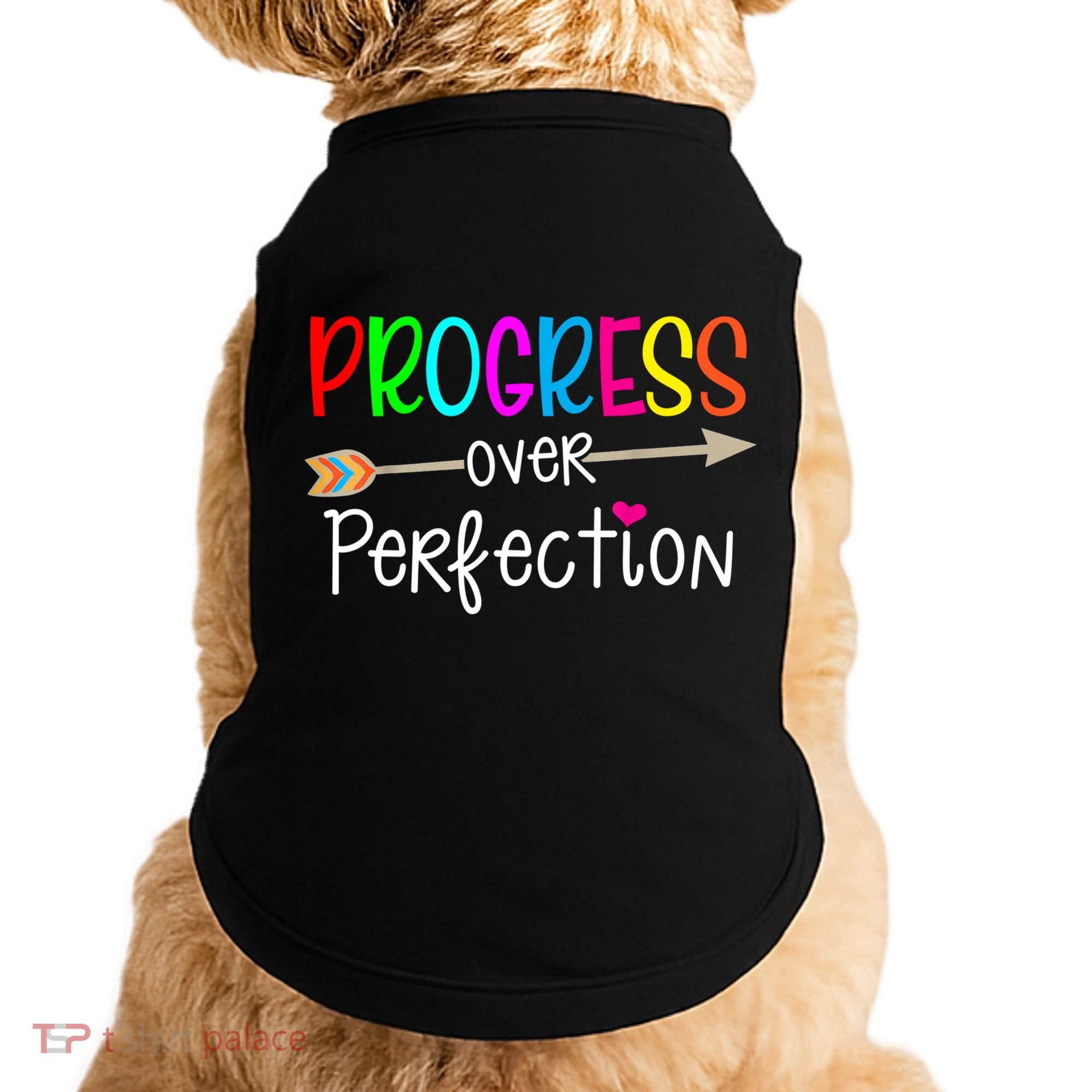 Motivational Progress Over Perfecti To School Teacher Gift Doggie Tank