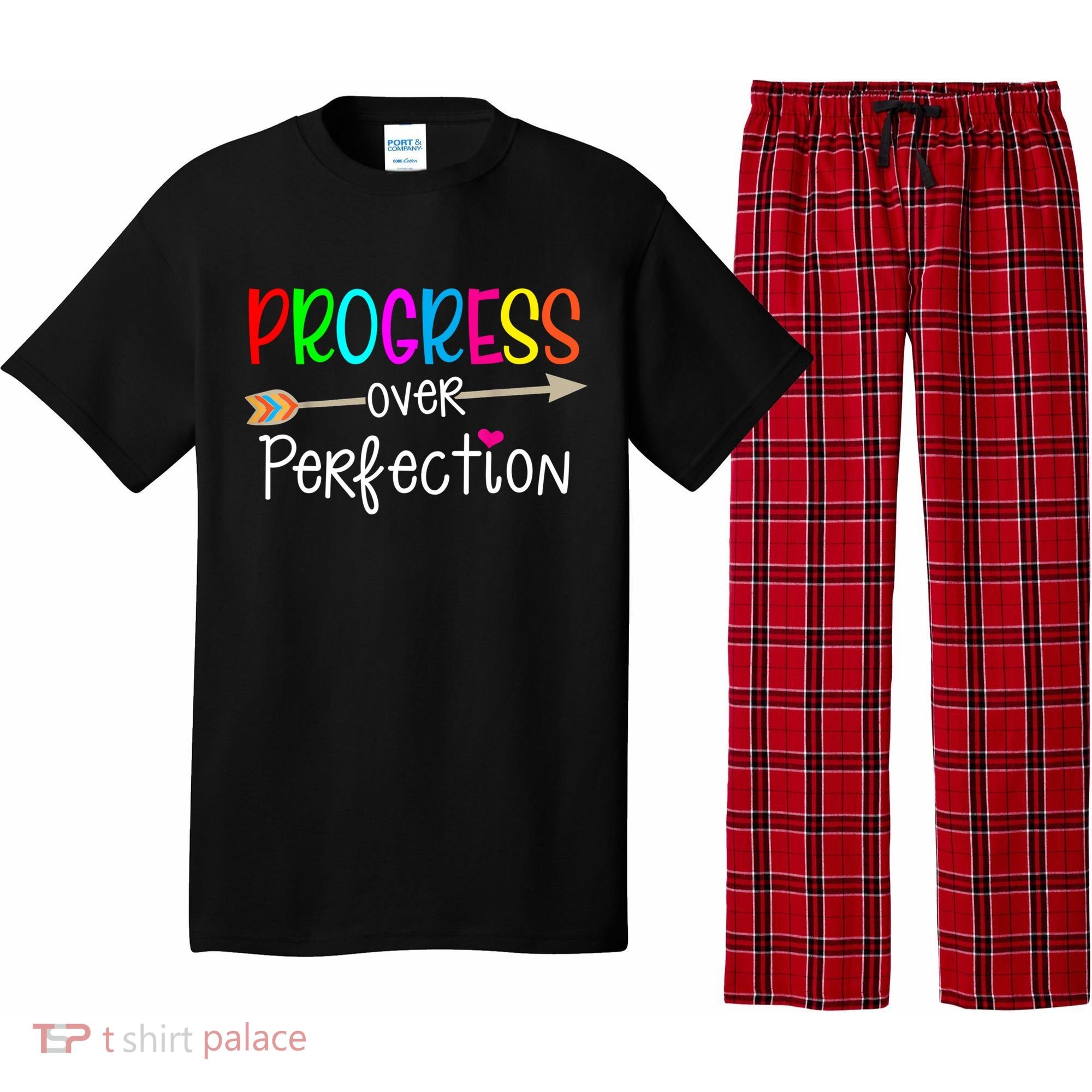 Motivational Progress Over Perfecti To School Teacher Gift Pajama Set