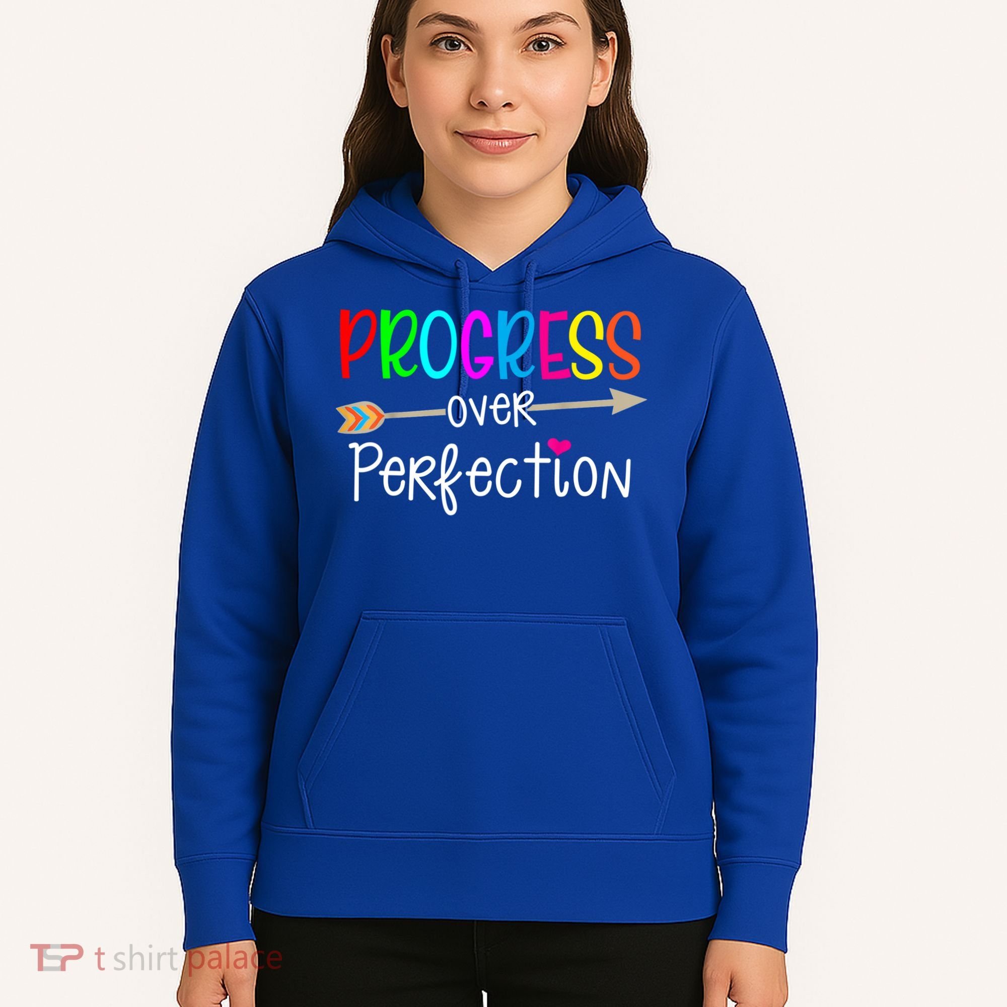 Motivational Progress Over Perfecti To School Teacher Gift Hoodie