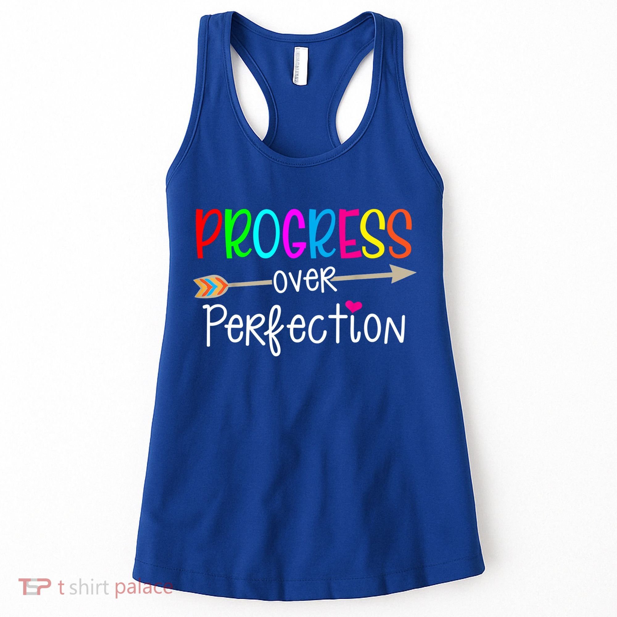 Motivational Progress Over Perfecti To School Teacher Gift Women's Tank Top