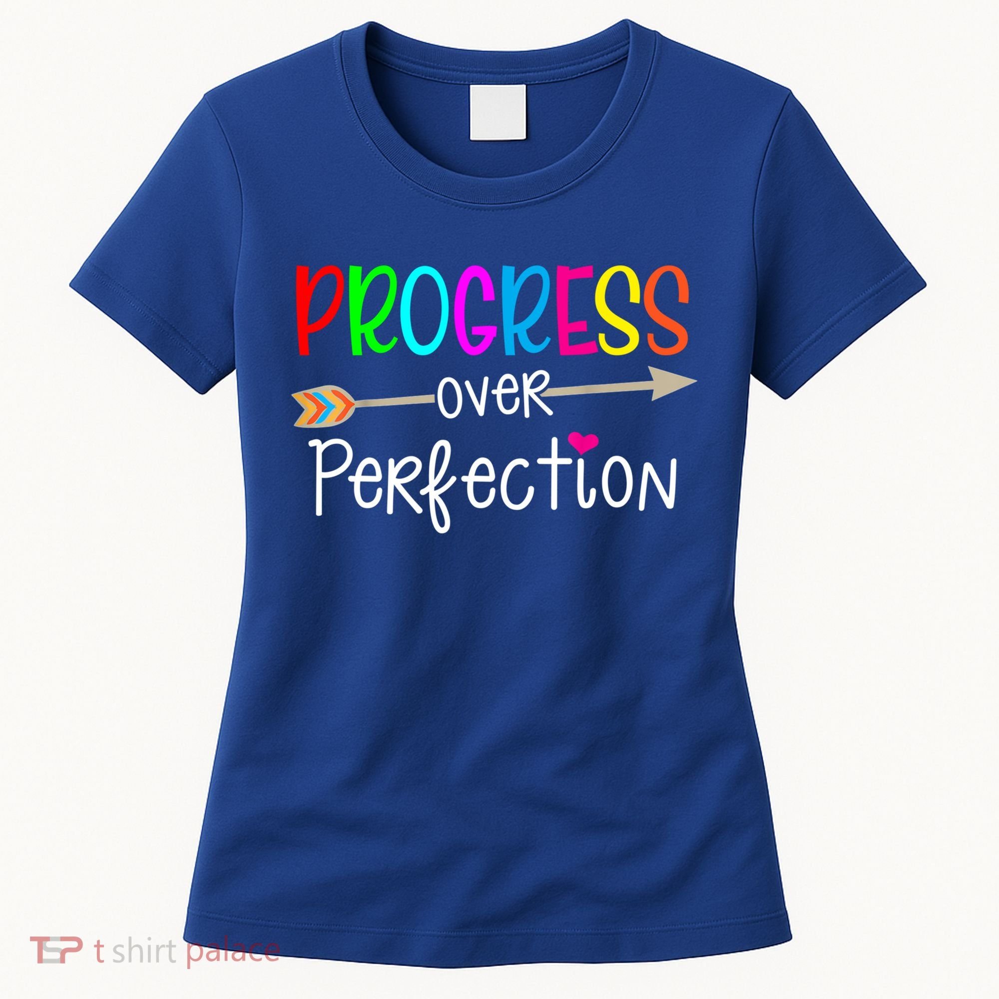 Motivational Progress Over Perfecti To School Teacher Gift Women's T-Shirt