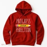 Motivational Progress Over Perfection Back To School Teacher Hoodie thumb 0