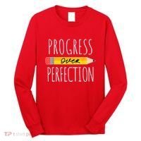 Motivational Progress Over Perfection Back To School Teacher Long Sleeve Shirt thumb 0