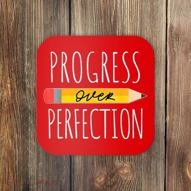 Motivational Progress Over Perfection Back To School Teacher Coaster