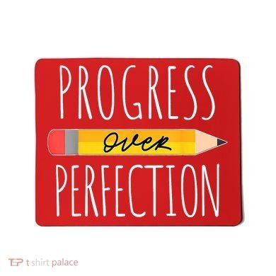 Motivational Progress Over Perfection Back To School Teacher Mousepad