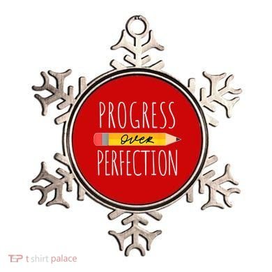 Motivational Progress Over Perfection Back To School Teacher Ornament