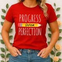 Motivational Progress Over Perfection Back To School Teacher Women's T-Shirt thumb 2