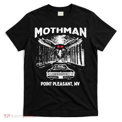 Mothman Point Pleasant WV T-Shirt