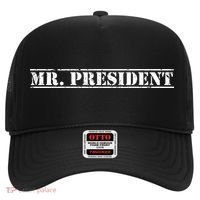 Mr President President Supporter For 4th Of July Gift Hat thumb 0