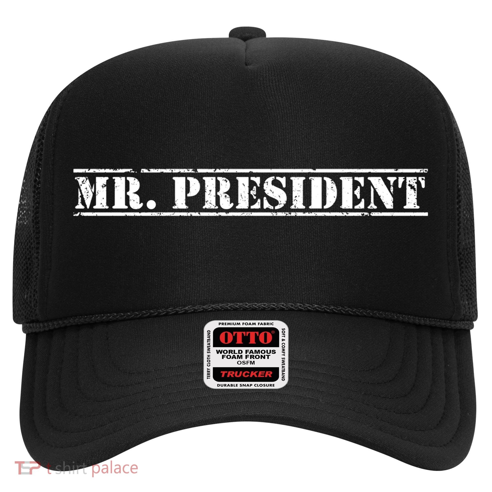 Mr President President Supporter For 4th Of July Gift Hat