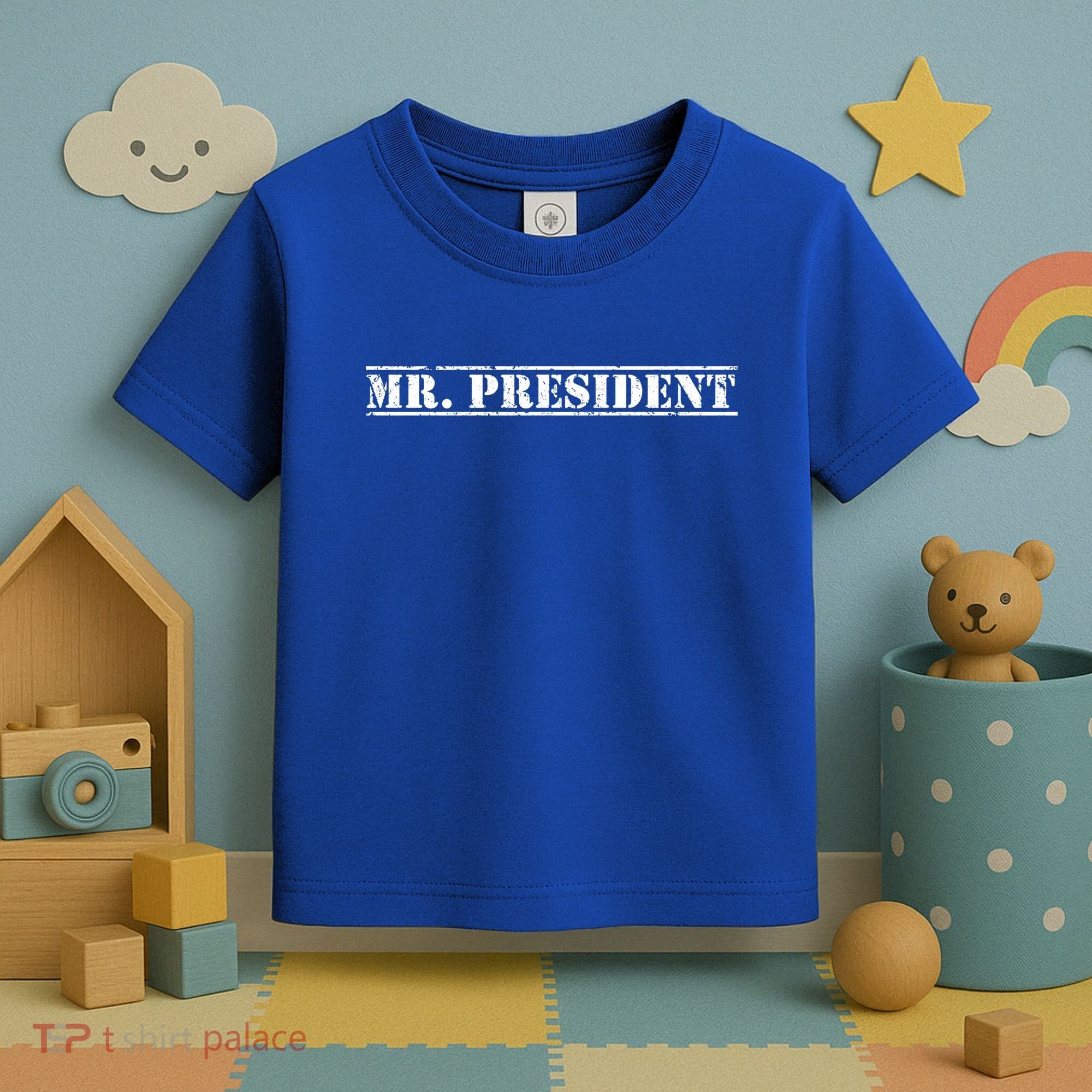 Mr President President Supporter For 4th Of July Gift Toddler T-Shirt