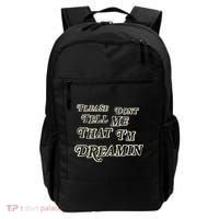 Mayday Parade Please DonT Tell Me That IM Dreamin Backpack thumb 0