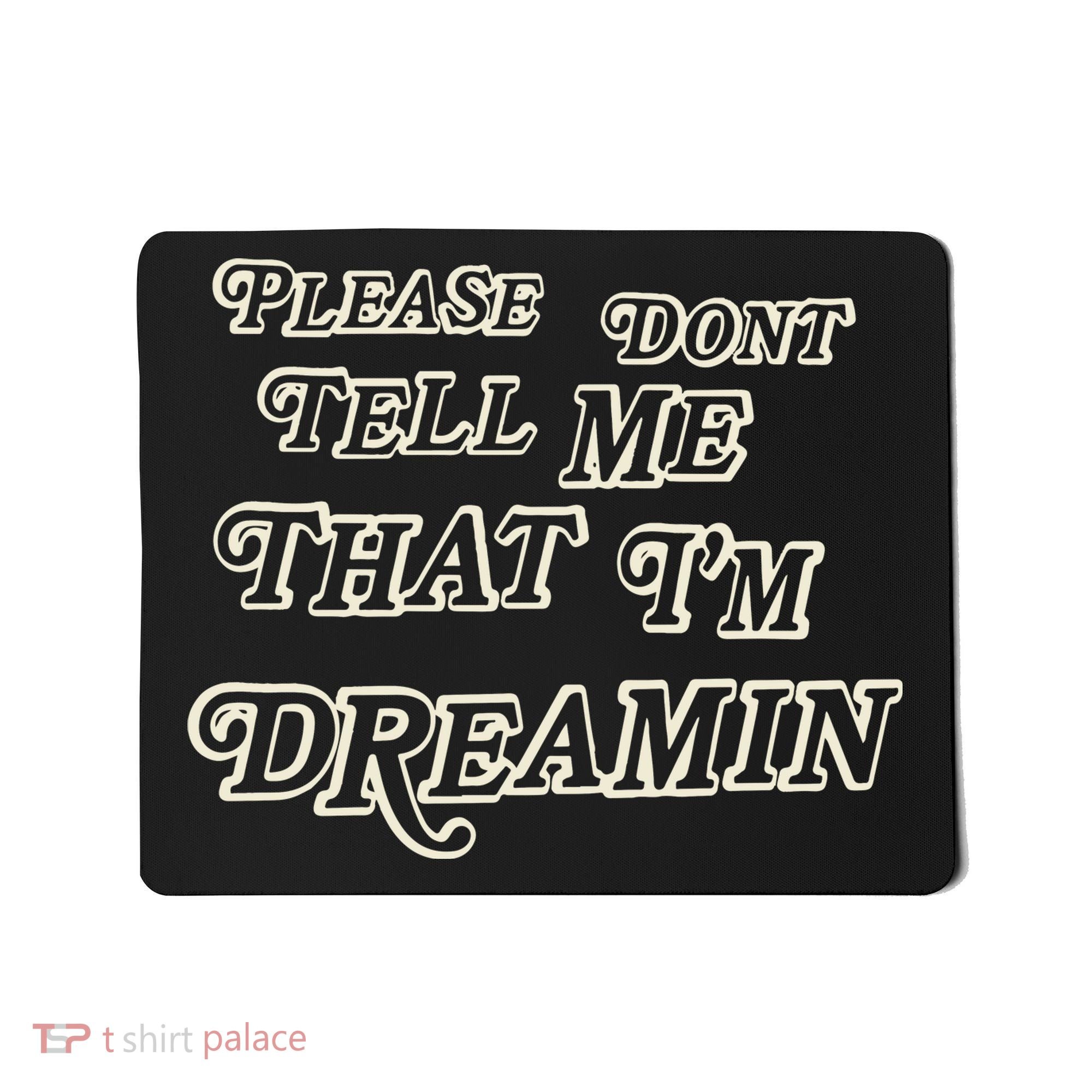 Mayday Parade Please DonT Tell Me That IM Dreamin Mousepad