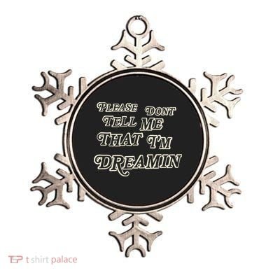 Mayday Parade Please DonT Tell Me That IM Dreamin Ornament