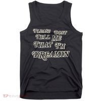 Mayday Parade Please DonT Tell Me That IM Dreamin Tank Top thumb 0