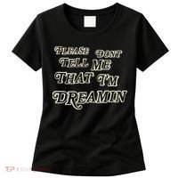 Mayday Parade Please DonT Tell Me That IM Dreamin Women's T-Shirt thumb 0