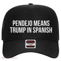 Mexican Protest Pendejo Means Trump In Spanish Hat thumb 0