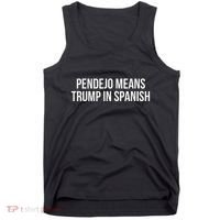 Mexican Protest Pendejo Means Trump In Spanish Tank Top thumb 0