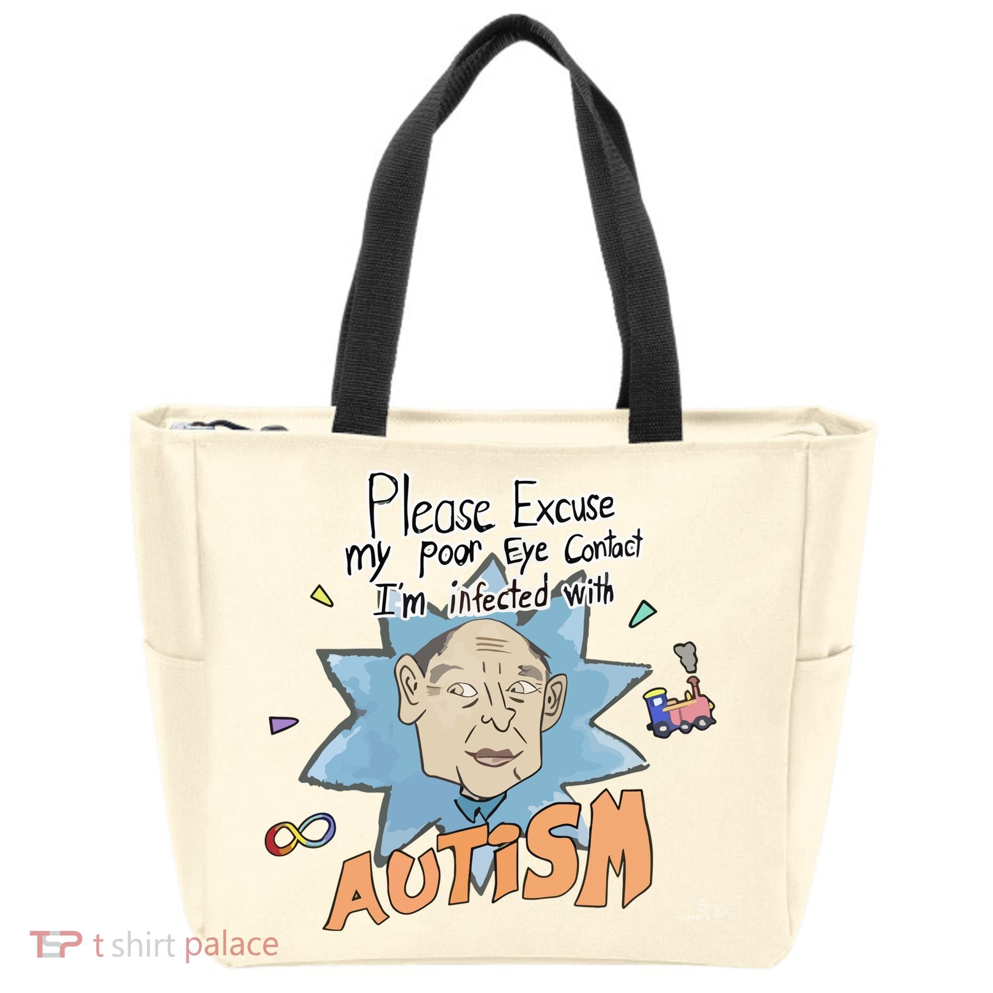 Marcus Pork Please Excuse My Poor Eye Contact IM Infected With Autism Tote Bag