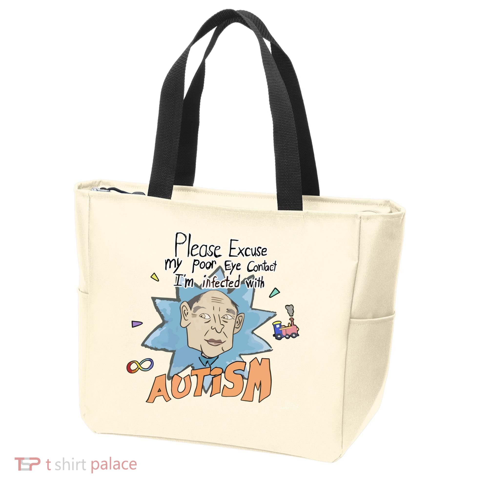 Marcus Pork Please Excuse My Poor Eye Contact IM Infected With Autism Tote Bag