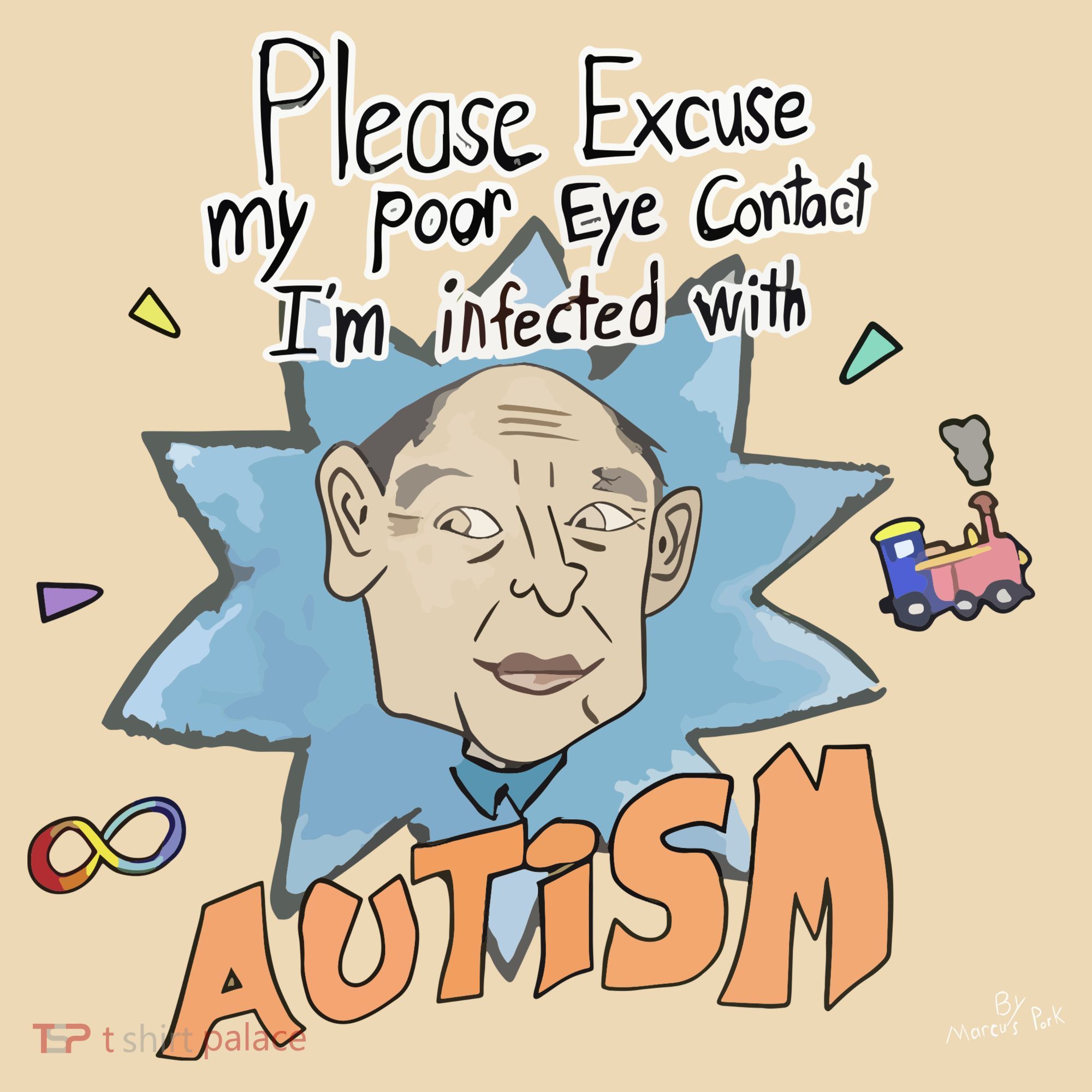 Marcus Pork Please Excuse My Poor Eye Contact IM Infected With Autism Tote Bag