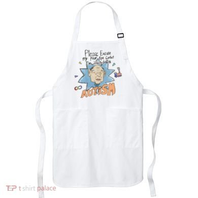 Marcus Pork Please Excuse My Poor Eye Contact IM Infected With Autism Apron