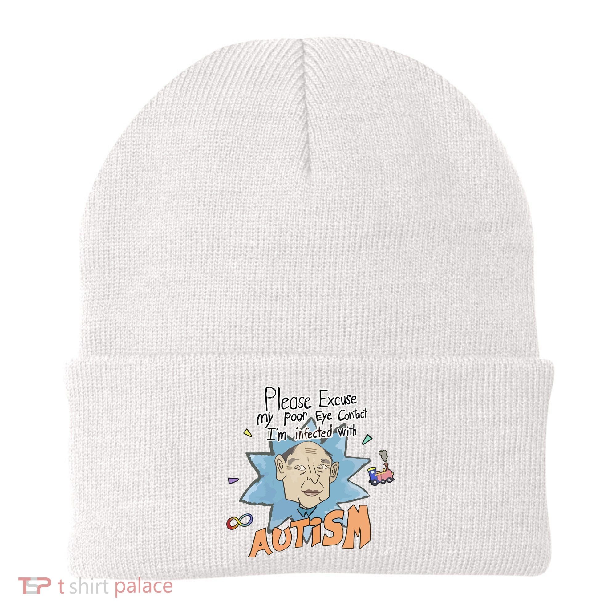 Marcus Pork Please Excuse My Poor Eye Contact IM Infected With Autism Beanie