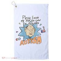 Marcus Pork Please Excuse My Poor Eye Contact IM Infected With Autism Golf Towel thumb 0