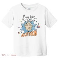 Marcus Pork Please Excuse My Poor Eye Contact IM Infected With Autism Toddler T-Shirt thumb 0