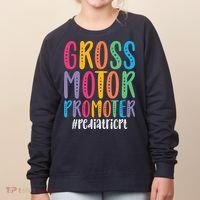 Motor Promoter Pediatric PT Pediatric Physical Therapy Women's Sweatshirt thumb 0