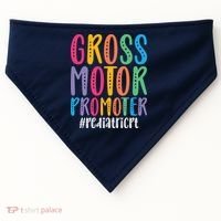 Motor Promoter Pediatric PT Pediatric Physical Therapy USA-Made Doggie Bandana thumb 0