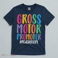 Motor Promoter Pediatric PT Pediatric Physical Therapy T-Shirt thumb 5