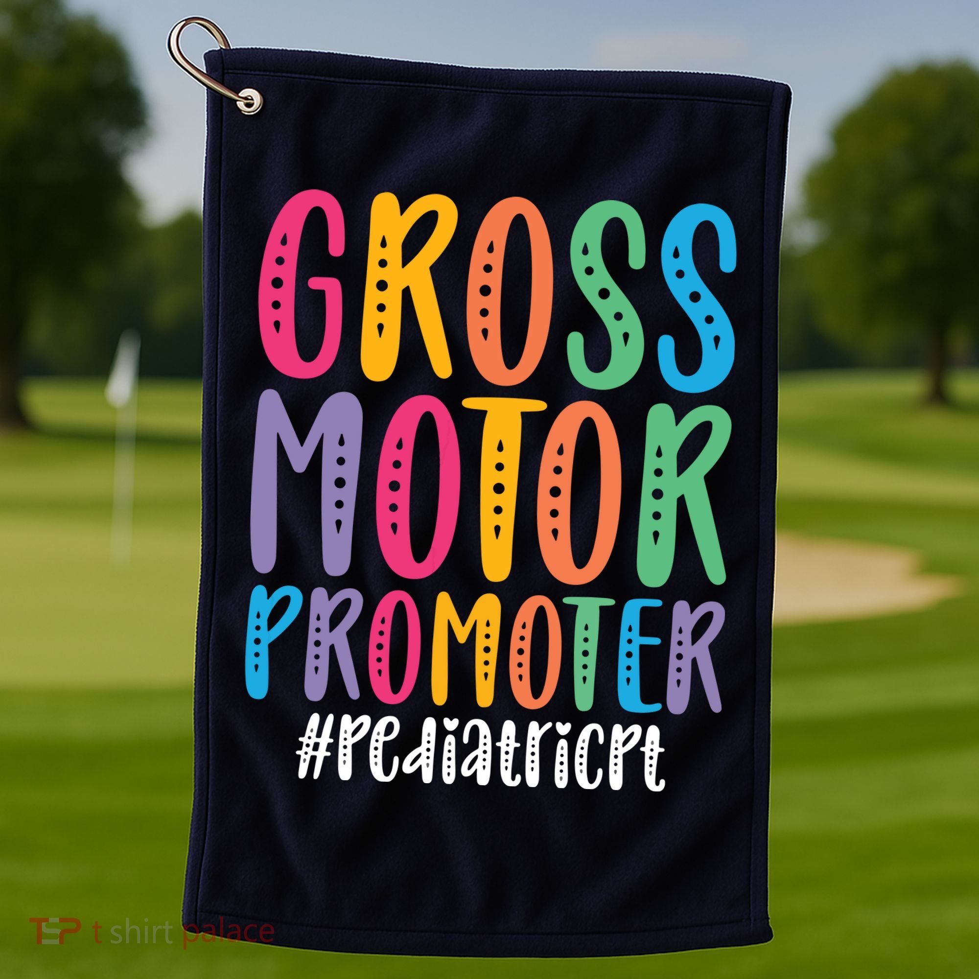 Motor Promoter Pediatric PT Pediatric Physical Therapy Golf Towel