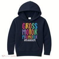 Motor Promoter Pediatric PT Pediatric Physical Therapy Kids Hoodie thumb 0
