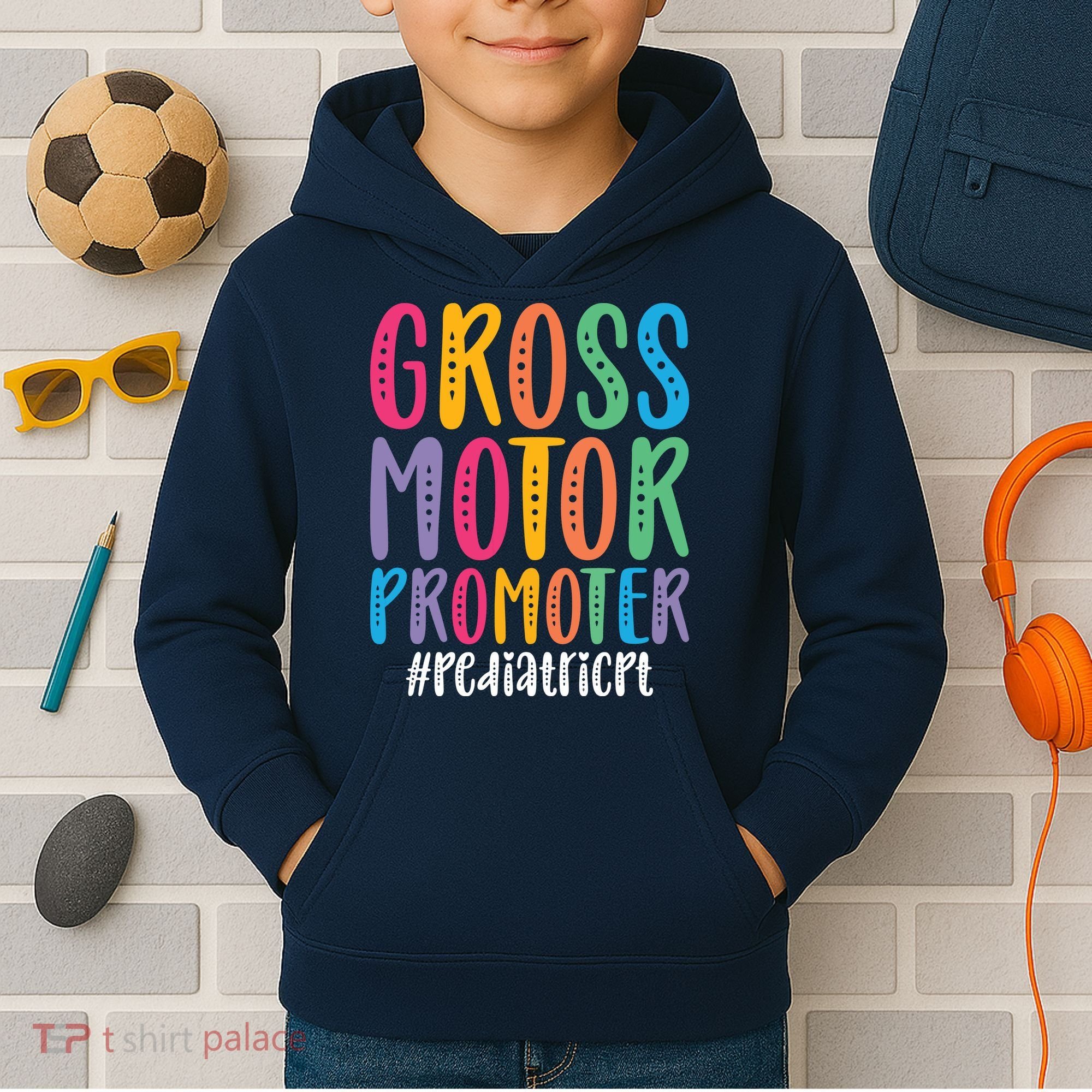 Motor Promoter Pediatric PT Pediatric Physical Therapy Kids Hoodie