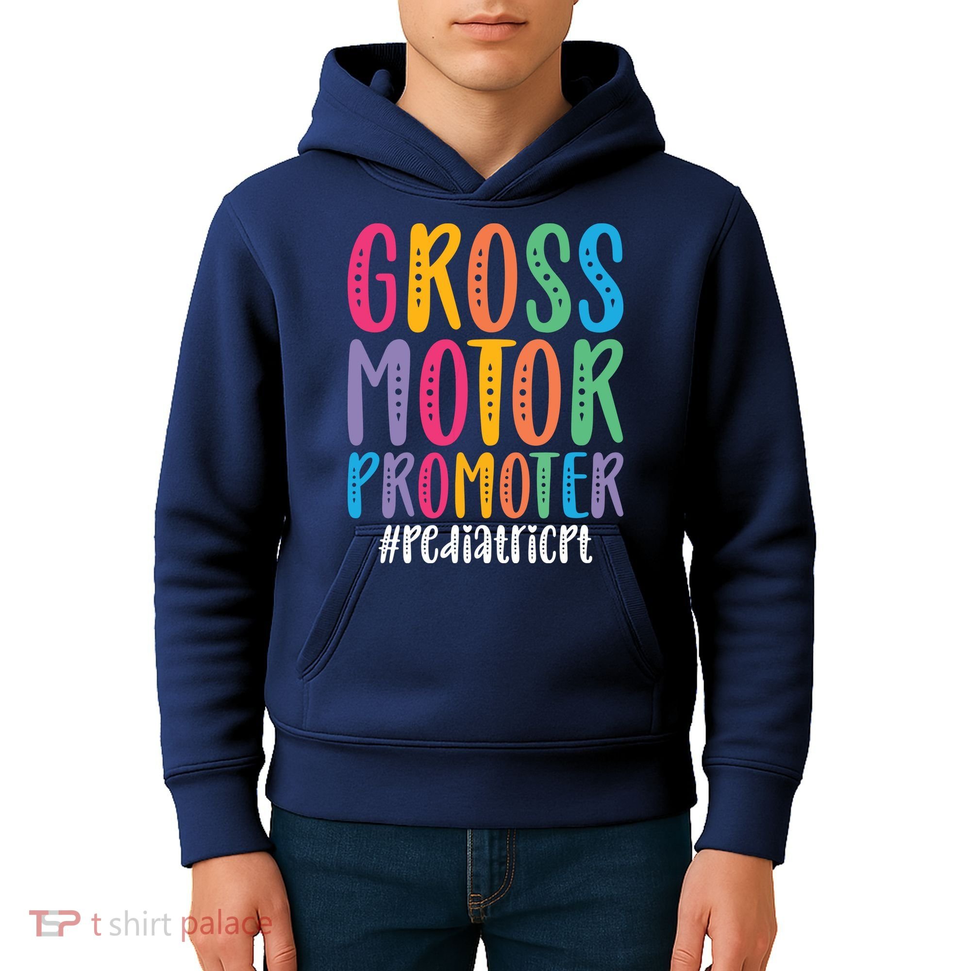 Motor Promoter Pediatric PT Pediatric Physical Therapy Kids Hoodie