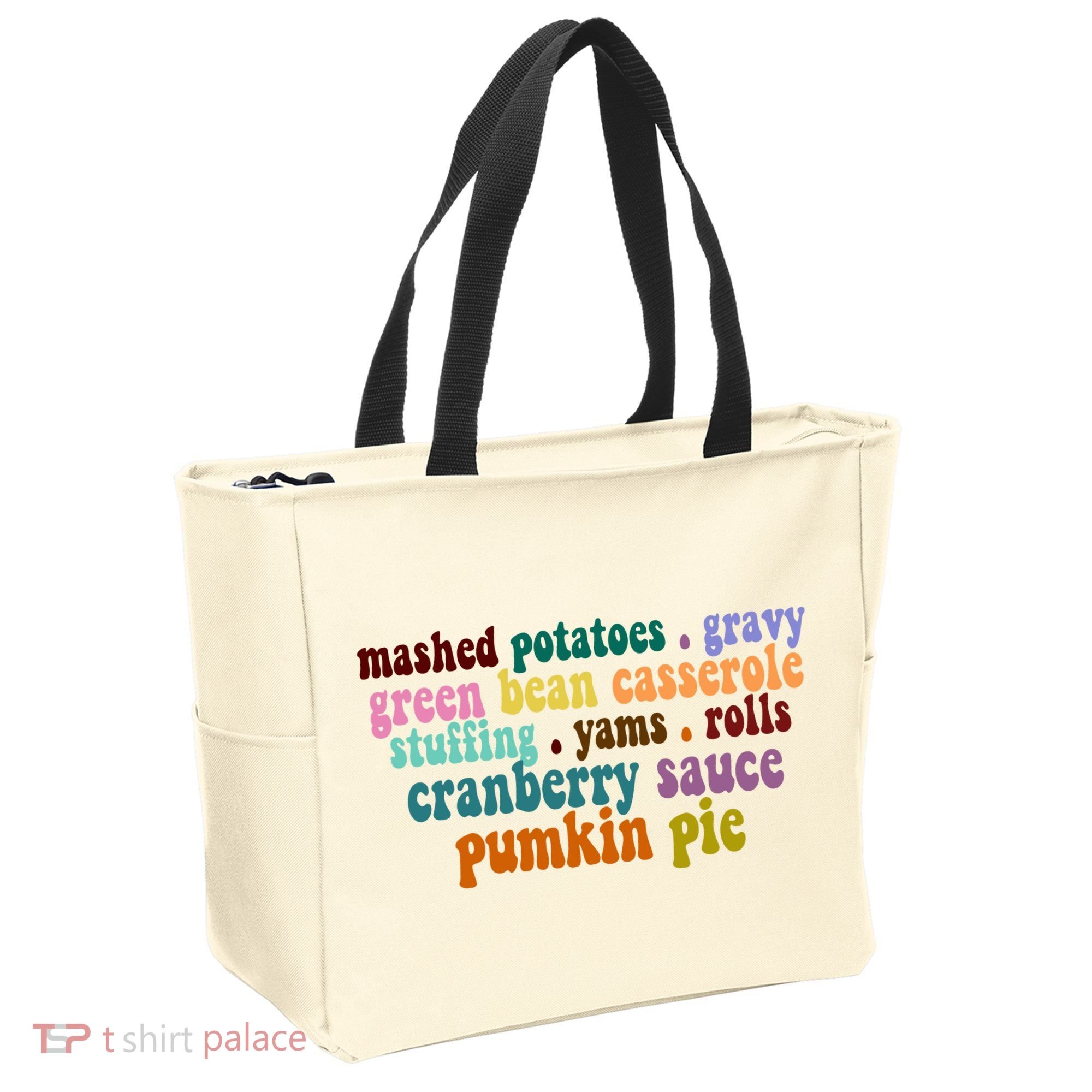 Mashed Potatoes Pumpkin Pie Holiday Food Lover Tote Bag