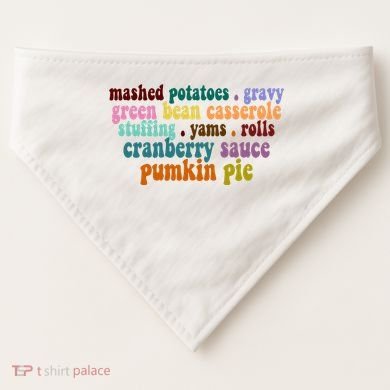 Mashed Potatoes Pumpkin Pie Holiday Food Lover USA-Made Doggie Bandana