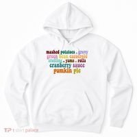 Mashed Potatoes Pumpkin Pie Holiday Food Lover Hoodie thumb 0