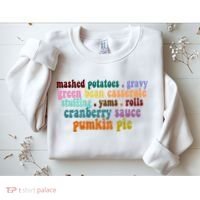 Mashed Potatoes Pumpkin Pie Holiday Food Lover Sweatshirt thumb 2