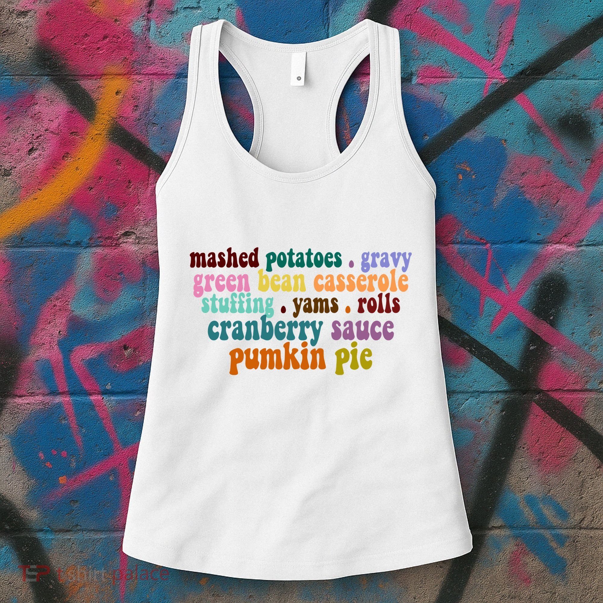 Mashed Potatoes Pumpkin Pie Holiday Food Lover Women's Tank Top