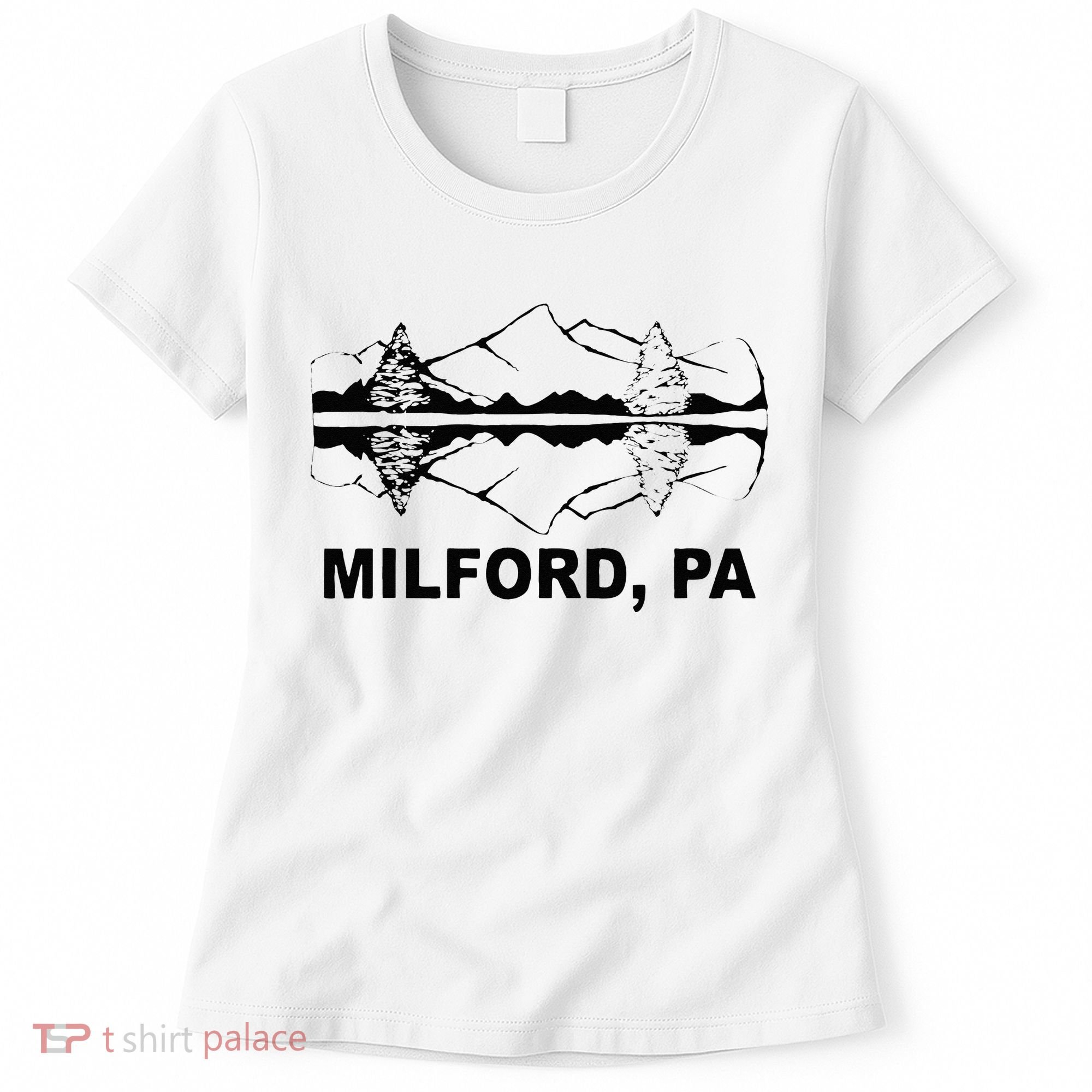 Milford PA Pennsylvania Women's T-Shirt