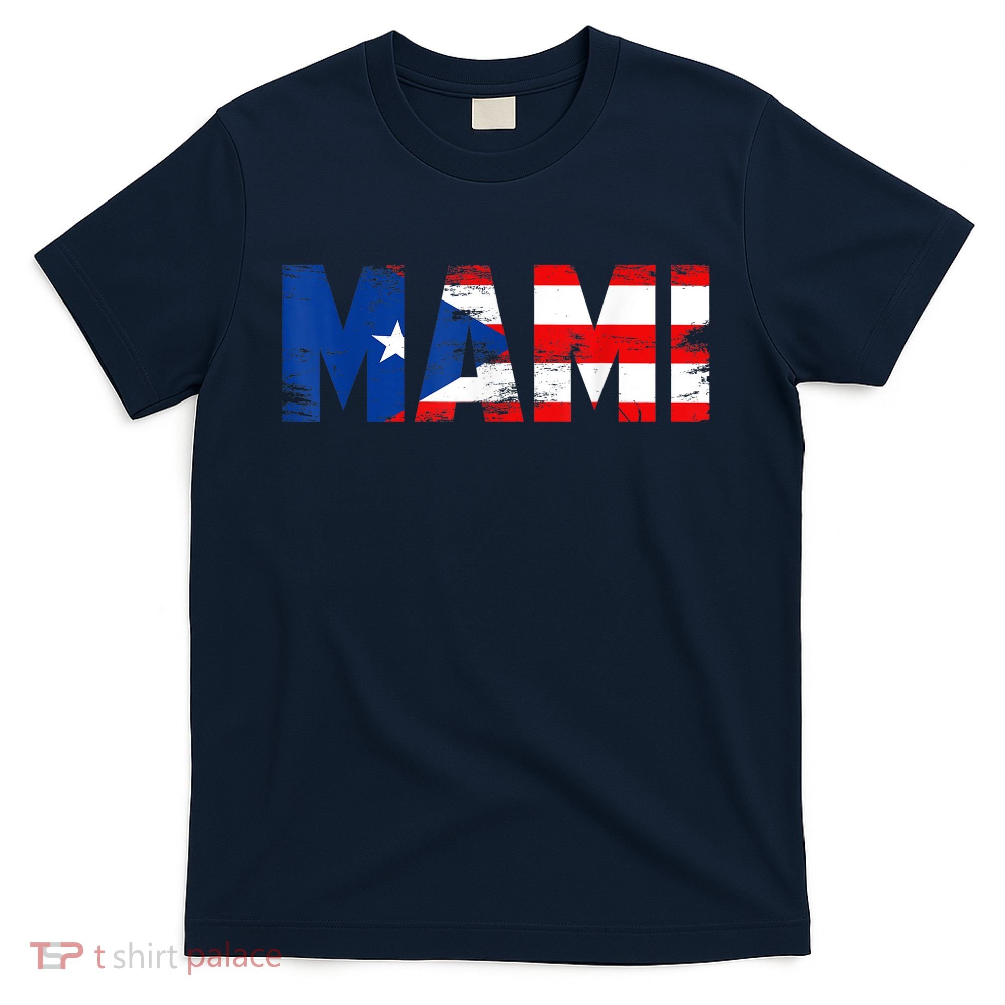 Mami Puerto Rico Flag Pride Mothers Day Puerto Rican Women T-Shirt