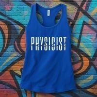 Medical Physicist Radiation Physic Health Physicist Gift Women's Tank Top thumb 3