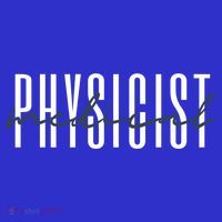 Medical Physicist Radiation Physic Health Physicist Gift Toddler T-Shirt thumb 4