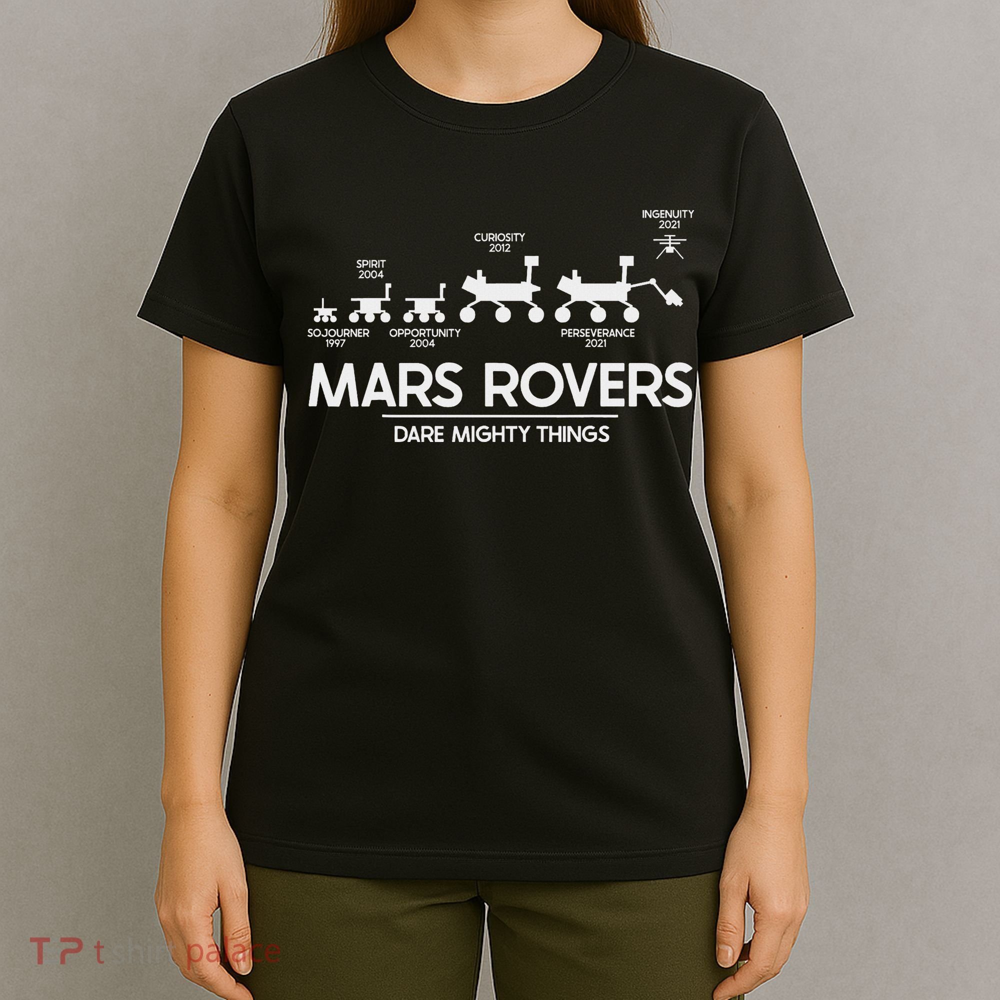 Mars Perseverance Rover Dare Mighty Things Landing Timeline T-Shirt