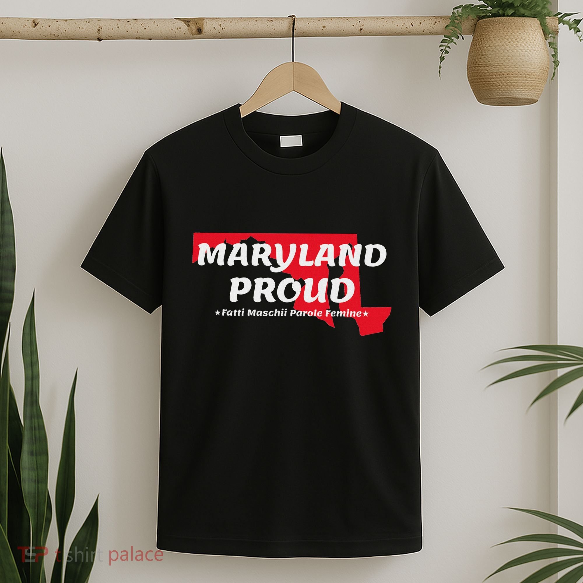 Maryland Proud State Motto Fatti Maschii Parole Femine T-Shirt