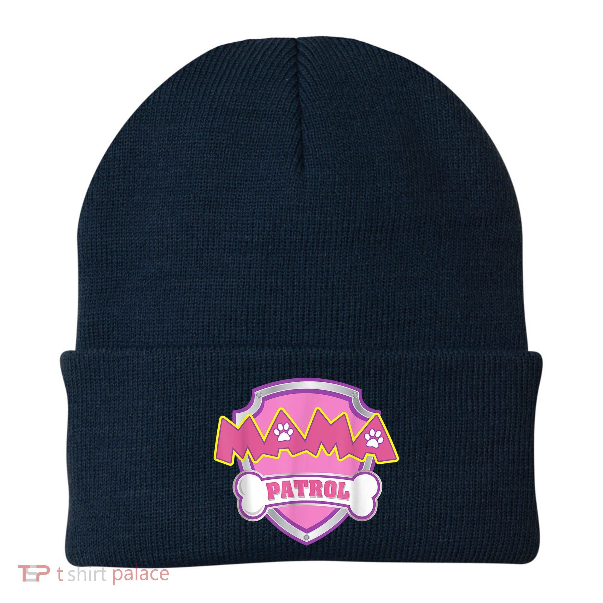 Mama Patrol Shirt Dog Mom Dad Beanie